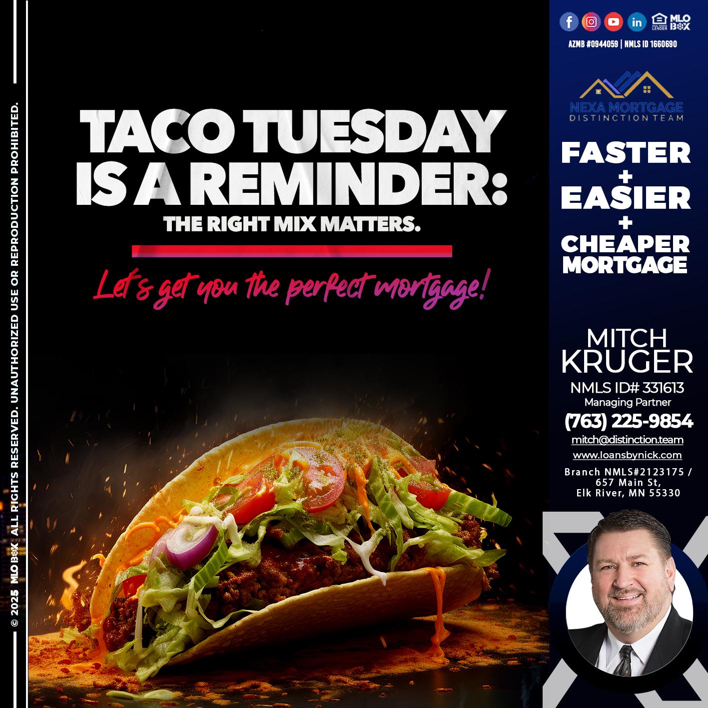 TACO TUESDAY - Nicholas Kruger -Loan Officer
