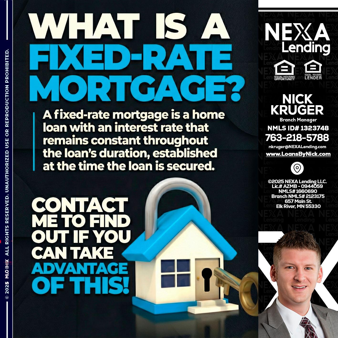 WHAT IS  A FIXED - Nicholas Kruger -Loan Officer