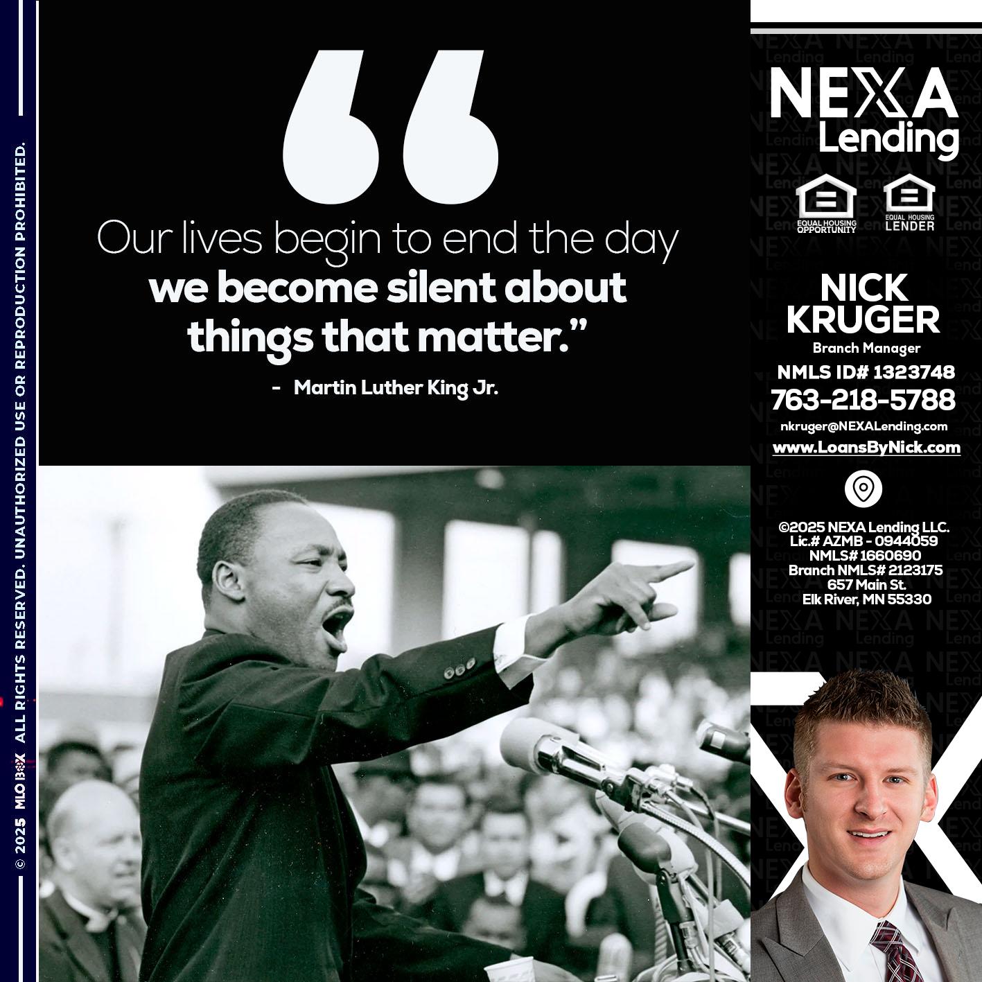 our lives MLK DAY - Nicholas Kruger -Loan Officer