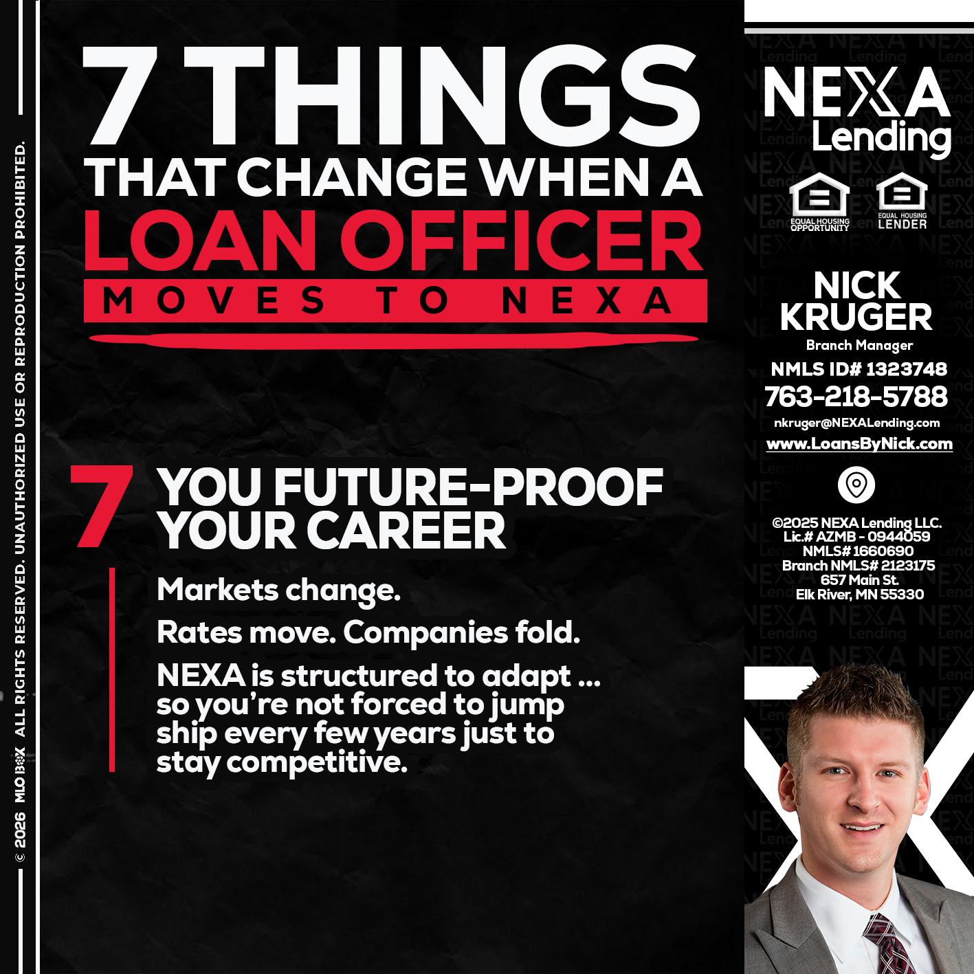 7 THINGS (7) - Nicholas Kruger -Loan Officer