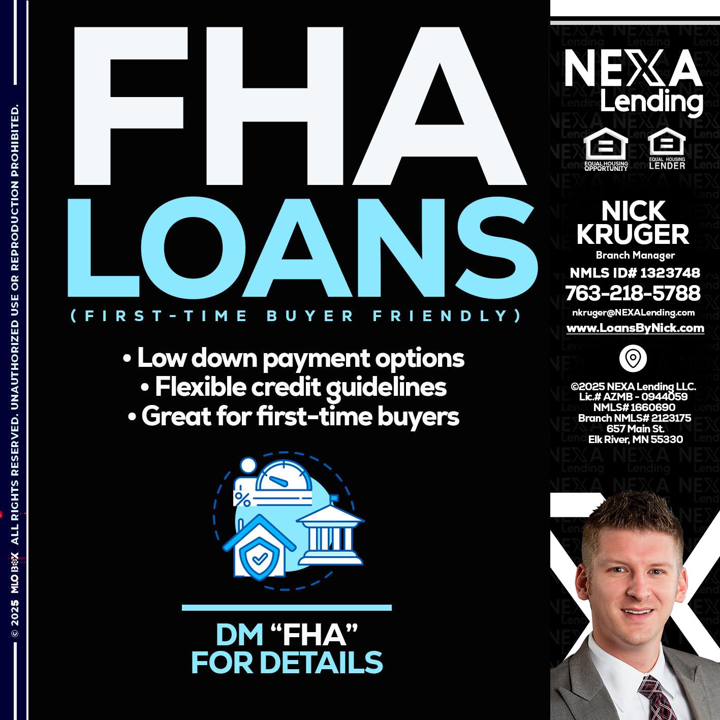 FHA LOANS - Nicholas Kruger -Loan Officer