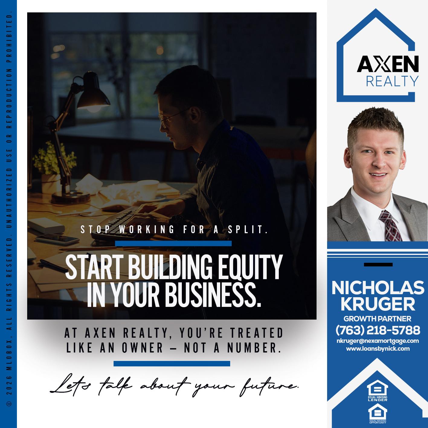 STOP WORKING FOR - Nicholas Kruger -Loan Officer