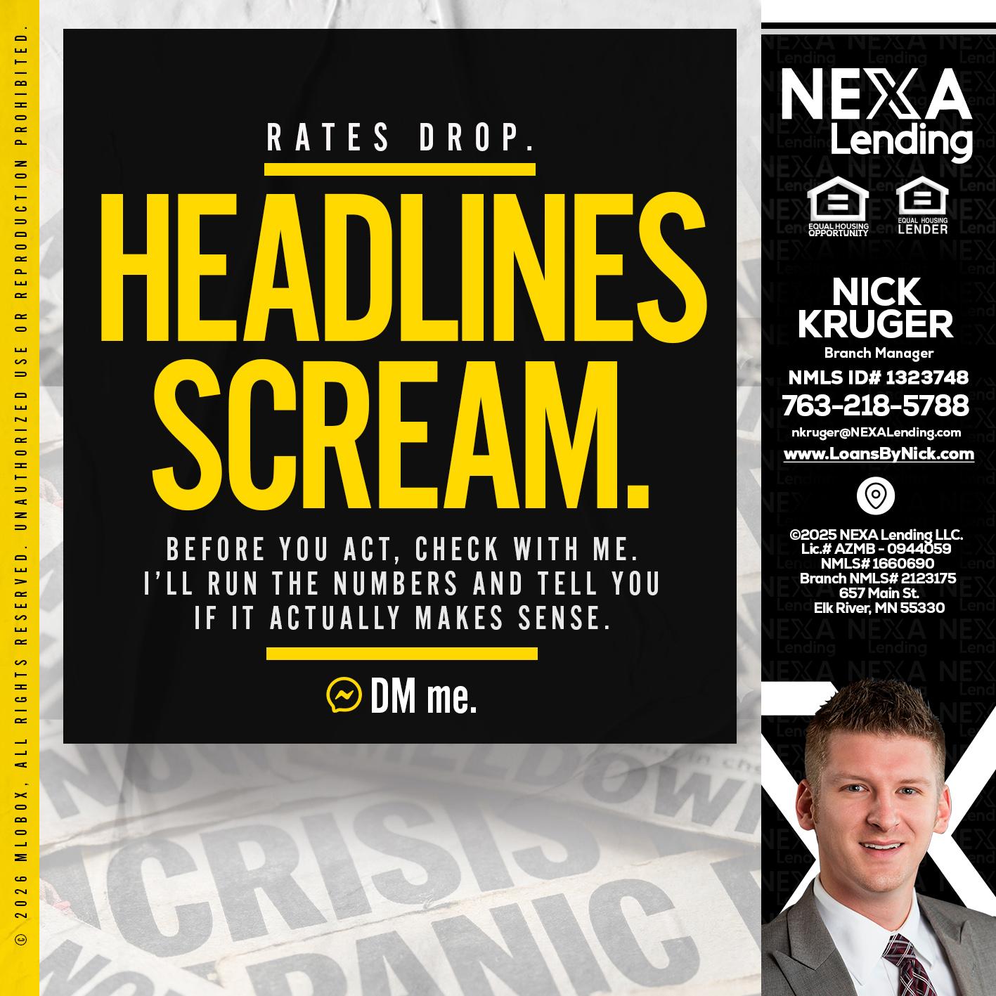 HEADLINES SCREAM - Nicholas Kruger -Loan Officer