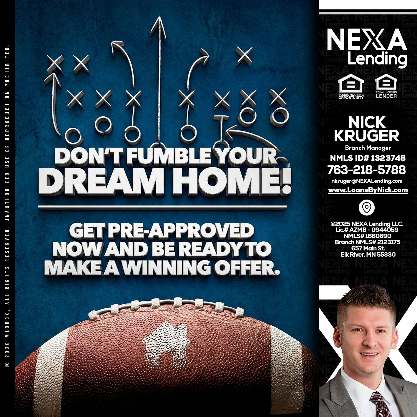dont fumble - Nicholas Kruger -Loan Officer