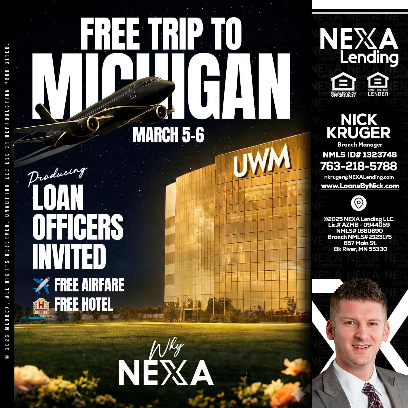 free Michigan trip - Nicholas Kruger -Loan Officer