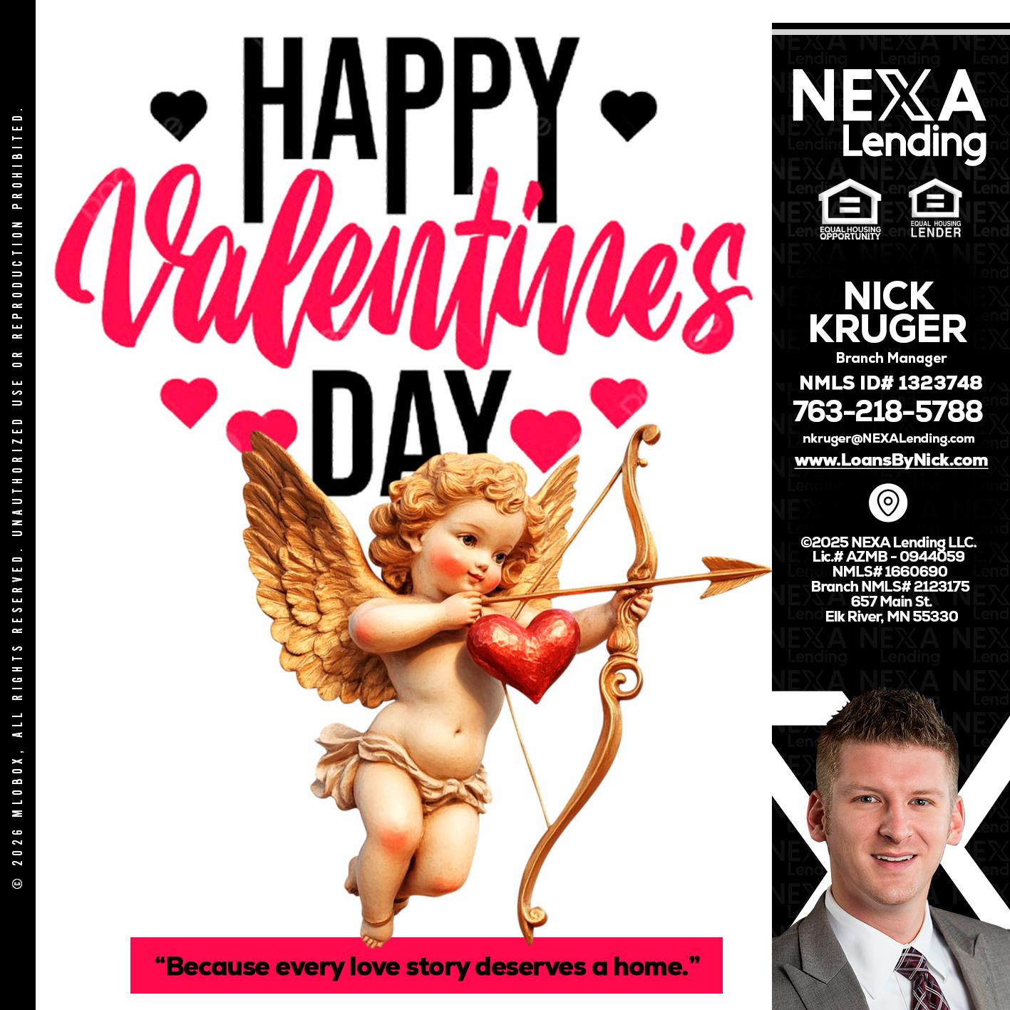 happy valentines day - Nicholas Kruger -Loan Officer