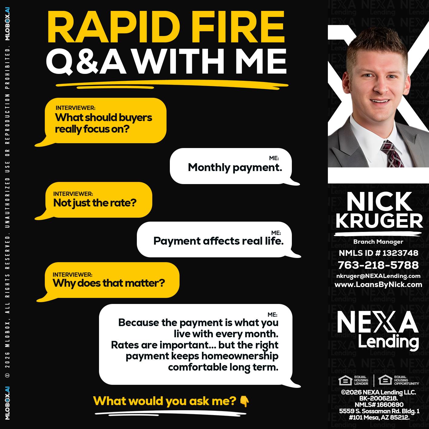 RAPID FIRE Q&A - Nicholas Kruger -Loan Officer