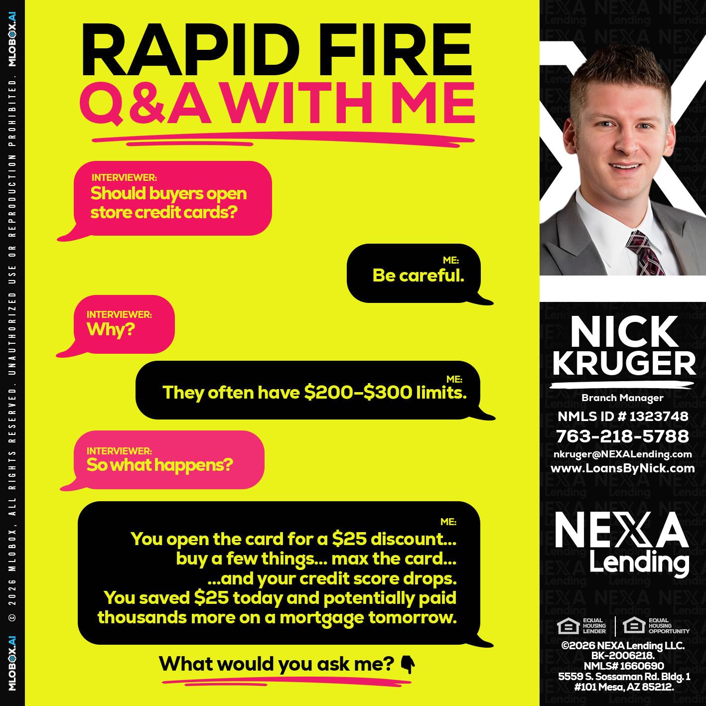 RAPID FIRE Q&A - Nicholas Kruger -Loan Officer