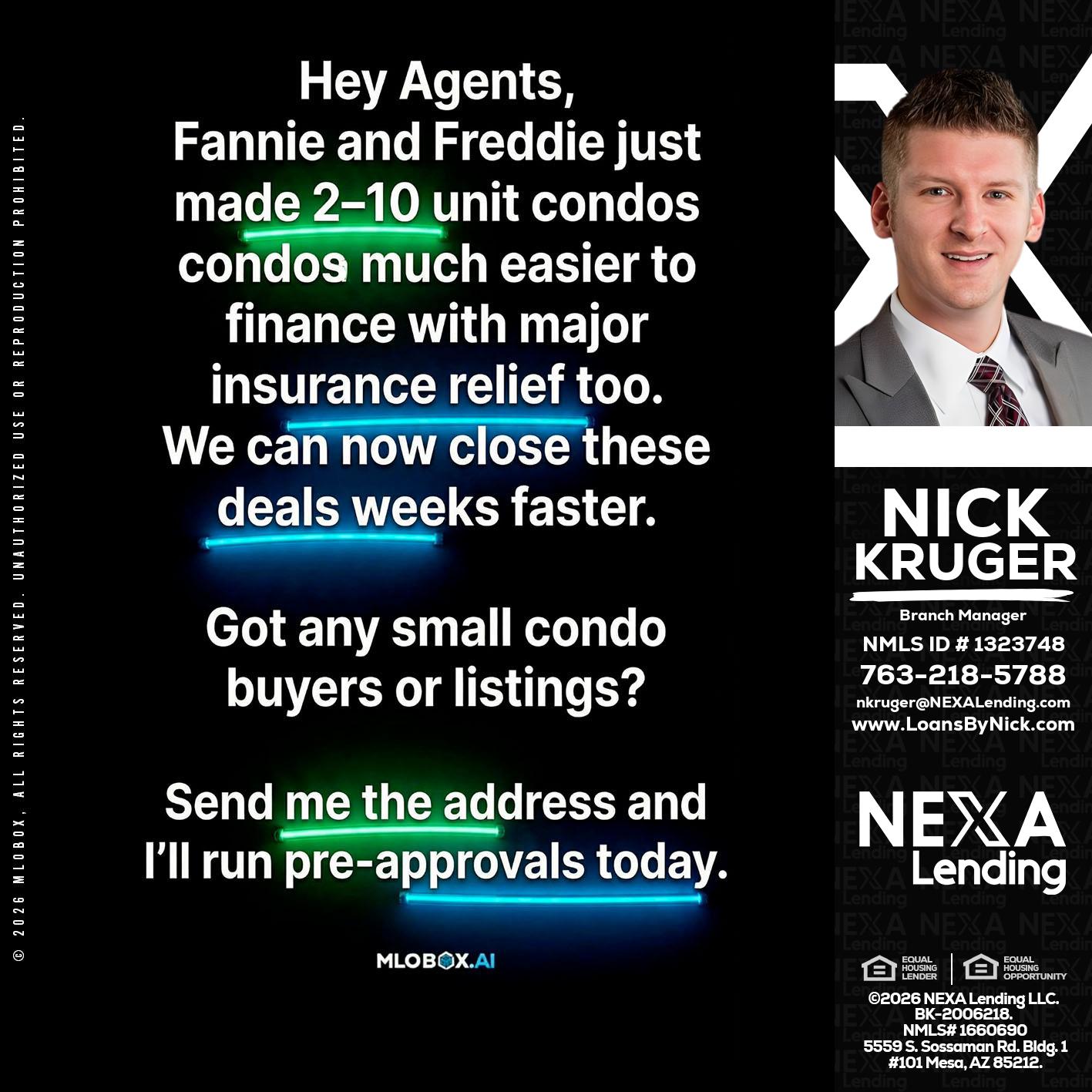 HEY AGENTS - Nicholas Kruger -Loan Officer