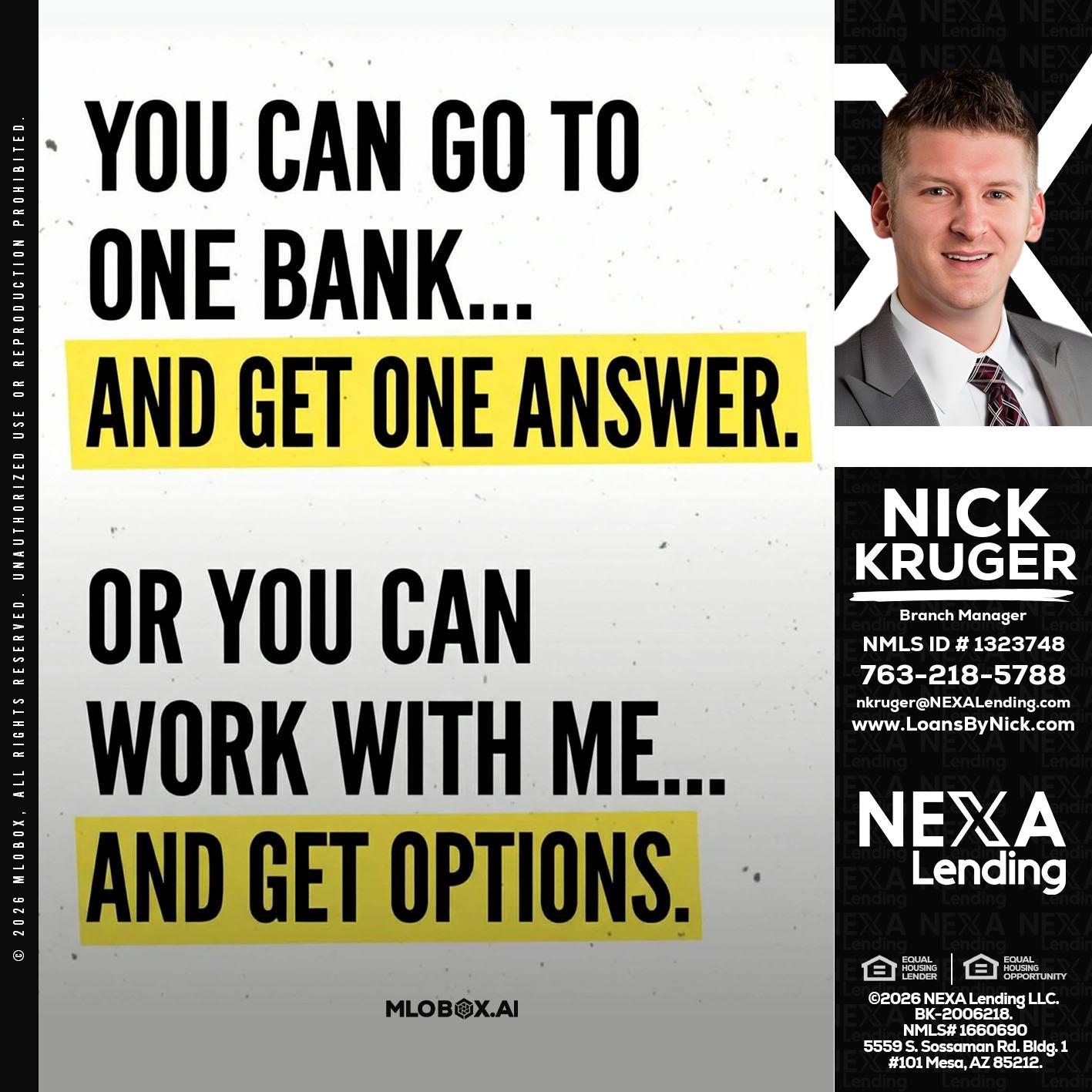 YOU CAN GO TO - Nicholas Kruger -Loan Officer