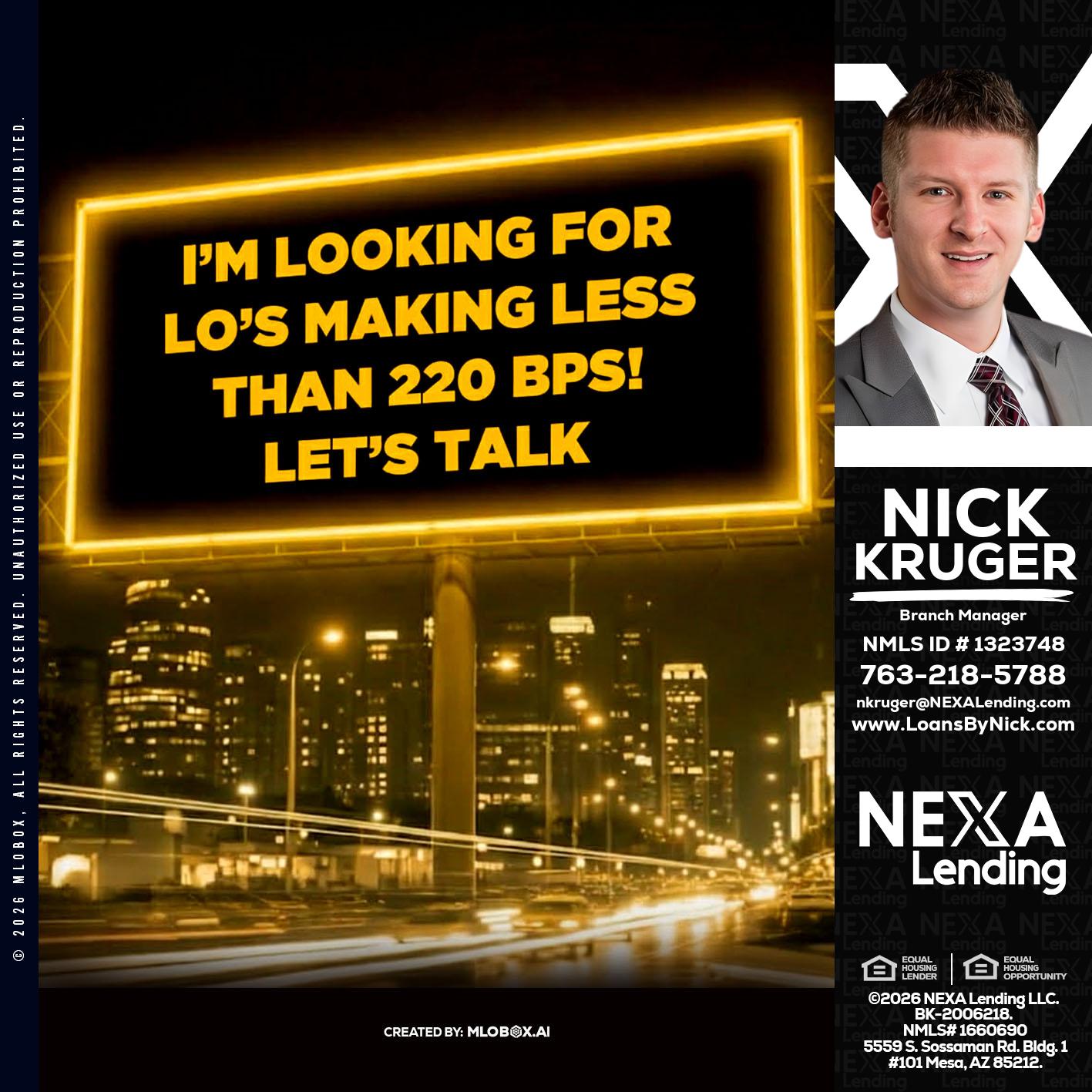 Looking for MLOs - Nicholas Kruger -Loan Officer