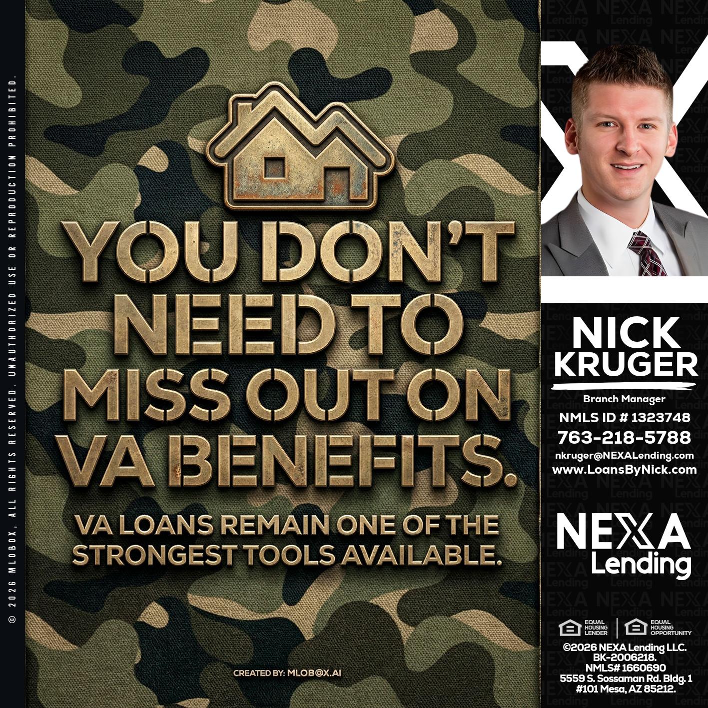 you don't need - Nicholas Kruger -Loan Officer