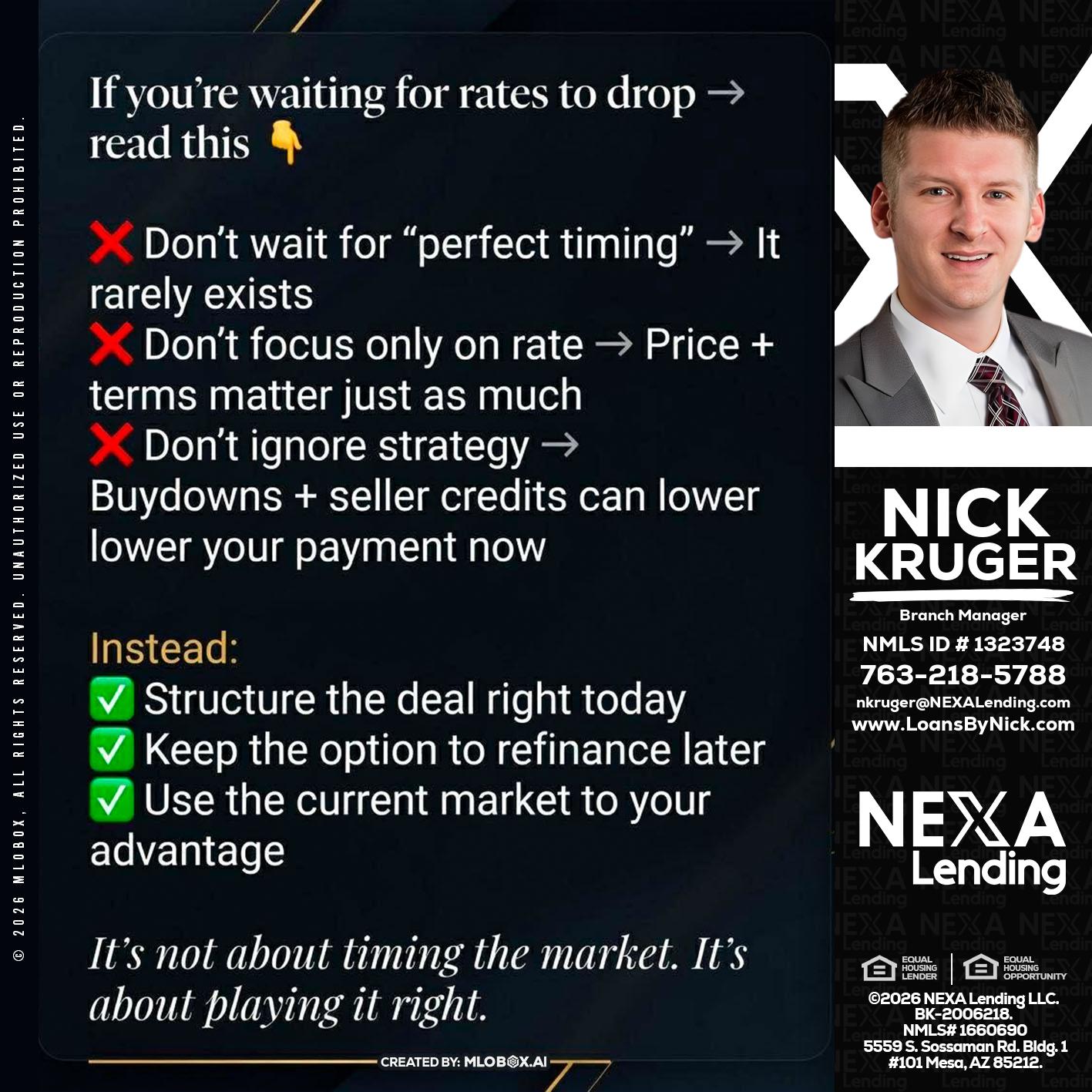 IF YOU ARE - Nicholas Kruger -Loan Officer