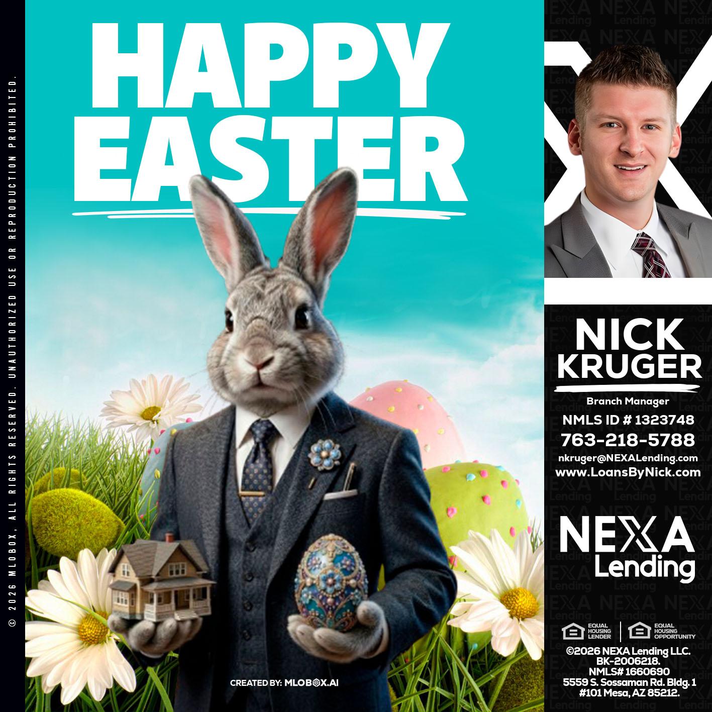 HAPPY EASTER - Nicholas Kruger -Loan Officer