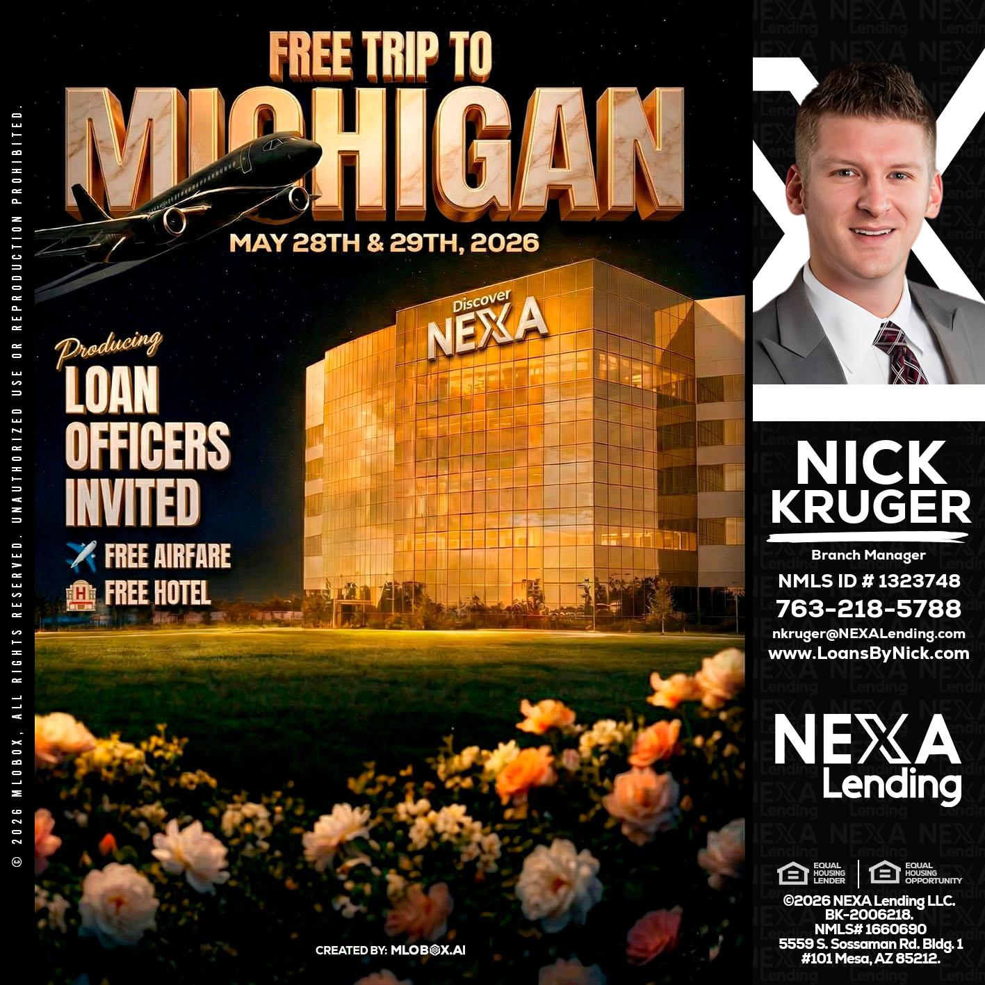 FREE TRIP TO MICHIGAN - Nicholas Kruger -Loan Officer