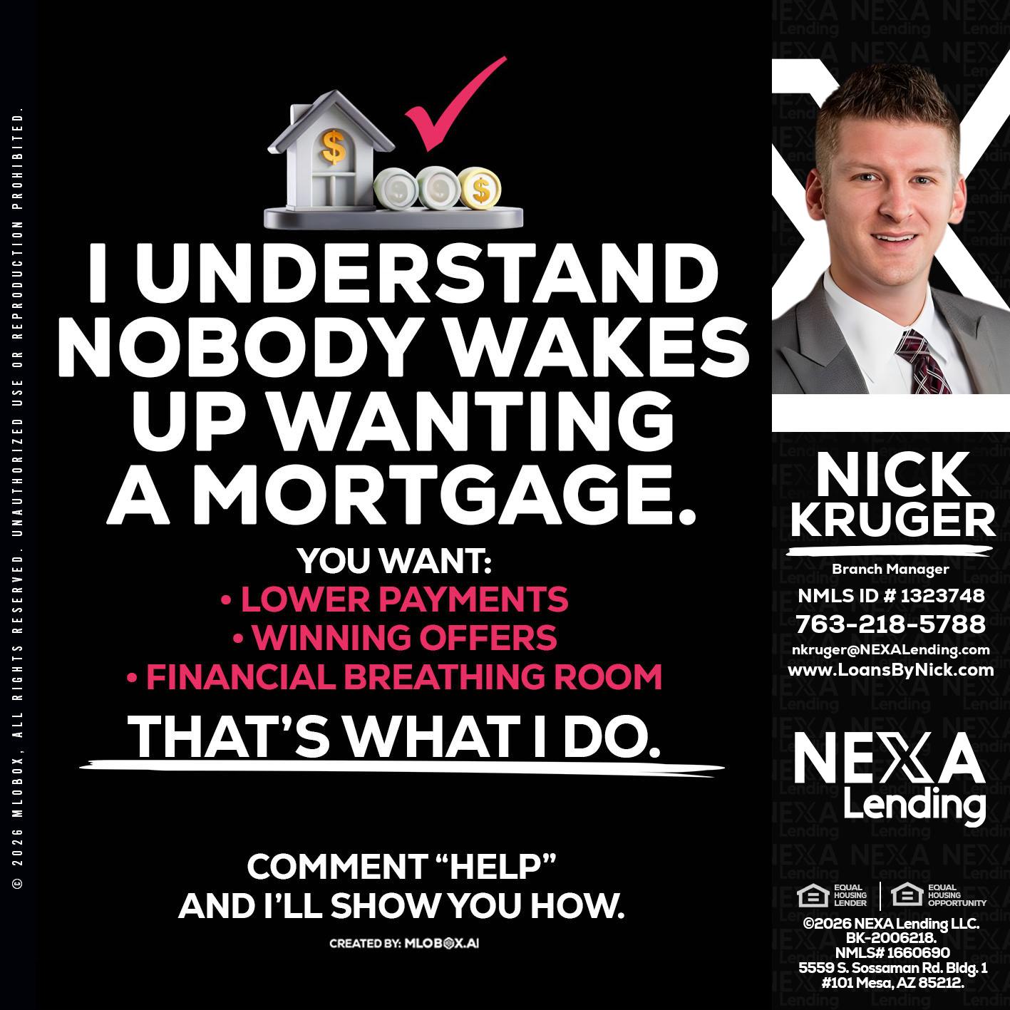 I UNDERSTAND - Nicholas Kruger -Loan Officer