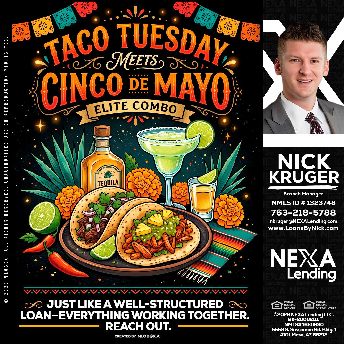 TACO TUESDAY - Nicholas Kruger -Loan Officer