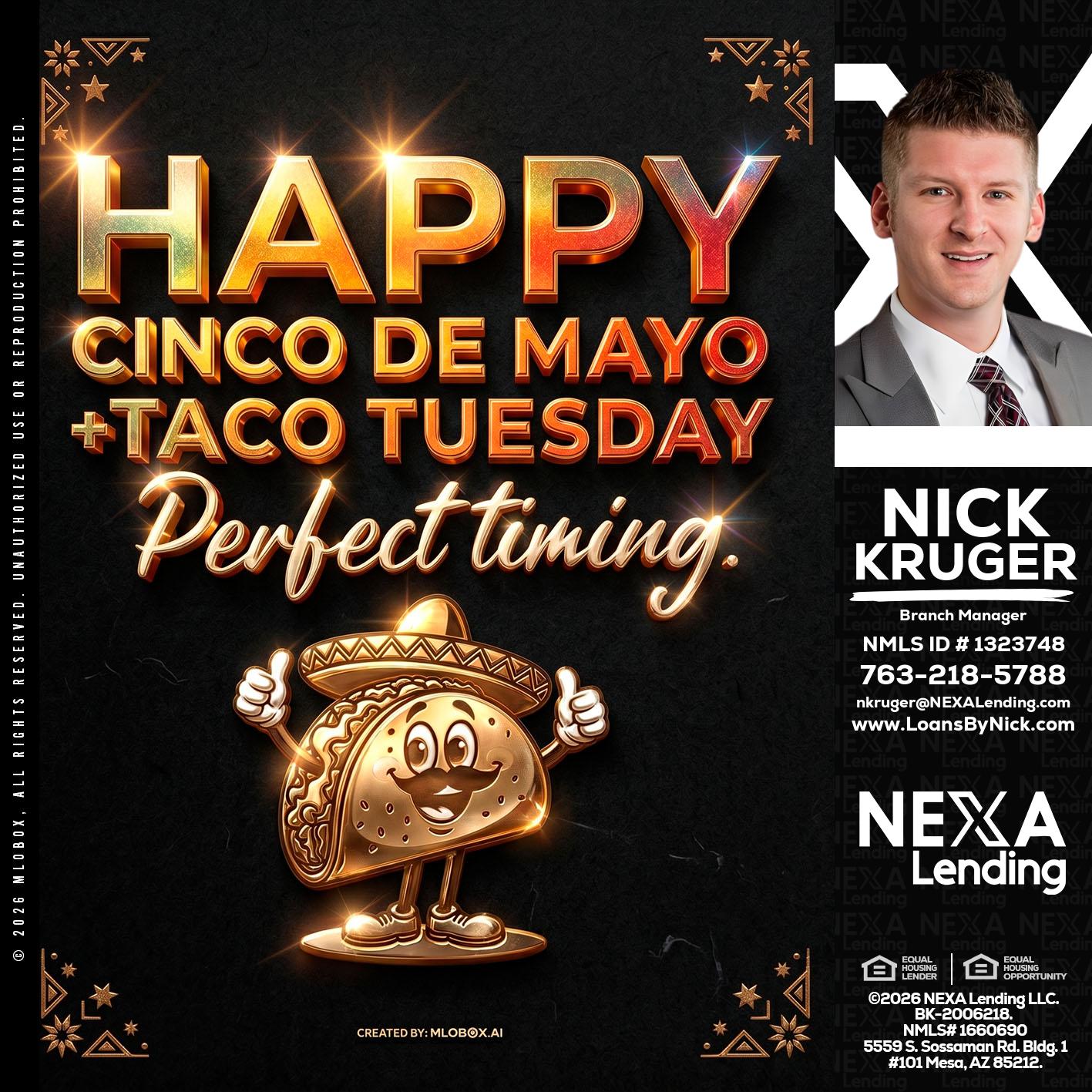 happy 5 de mayo - Nicholas Kruger -Loan Officer