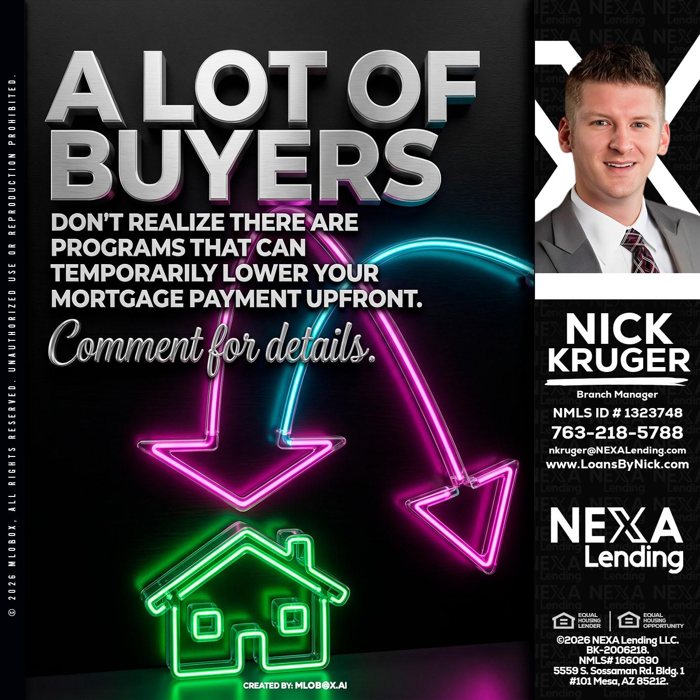 A LOT OF BUYERS - Nicholas Kruger -Loan Officer