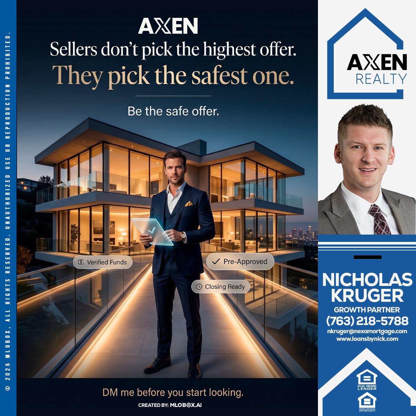 sellers don't - Nicholas Kruger -Loan Officer