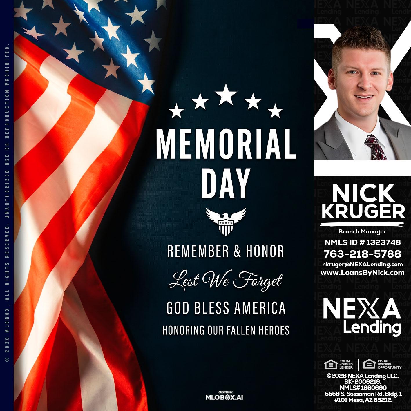 MEMORIAL DAY - Nicholas Kruger -Loan Officer