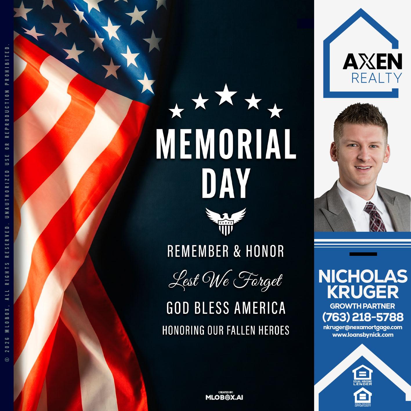 MEMORIAL DAY - Nicholas Kruger -Loan Officer