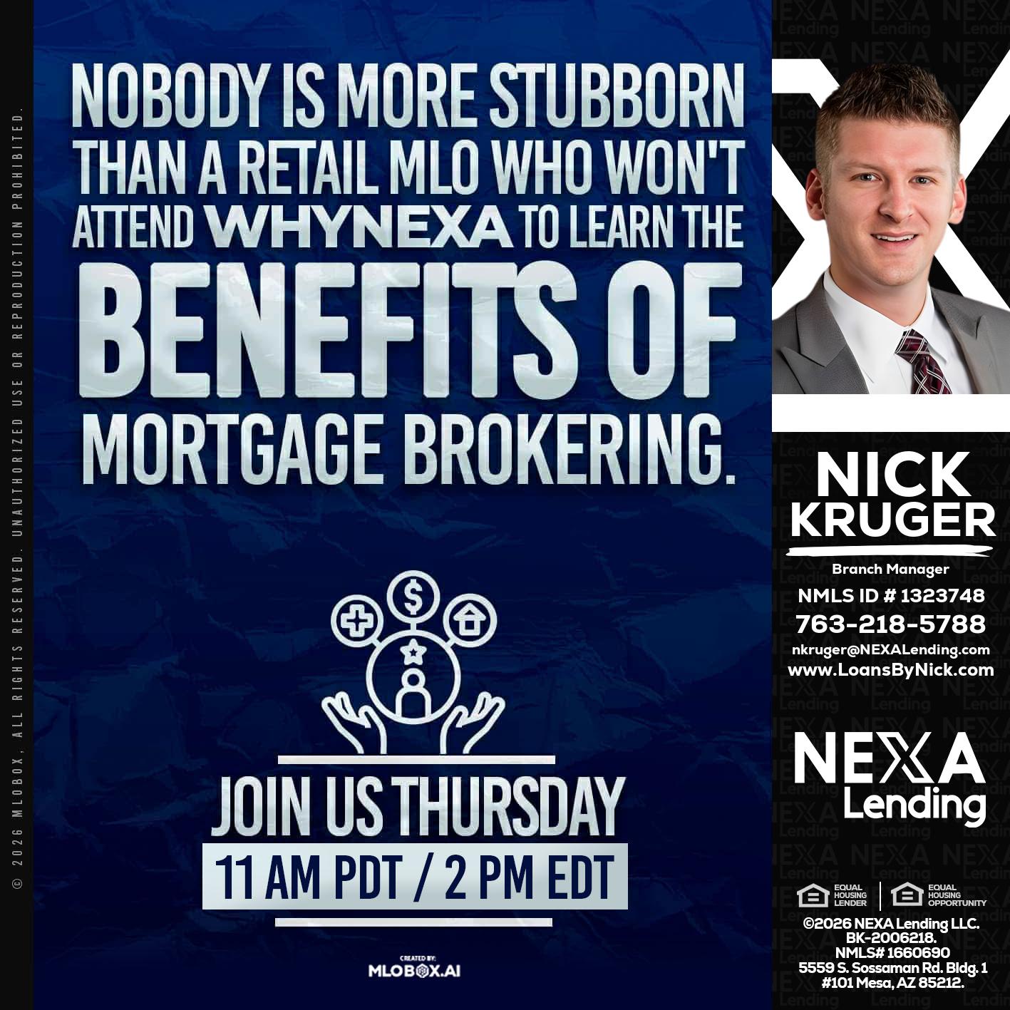WHY NEXA - Nicholas Kruger -Loan Officer